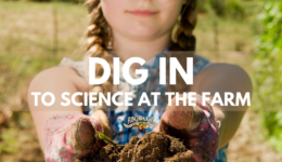 Dig-in-to-Farm-Science-for-Kids-2021-1